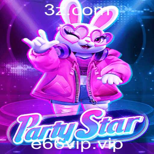 PartyStar: Descubra o Novo Jogo Social Interativo com e66vip
