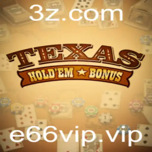 Explorando o Texas Hold'em Bonus: Estratégia e Regras para Jogadores de Hoje